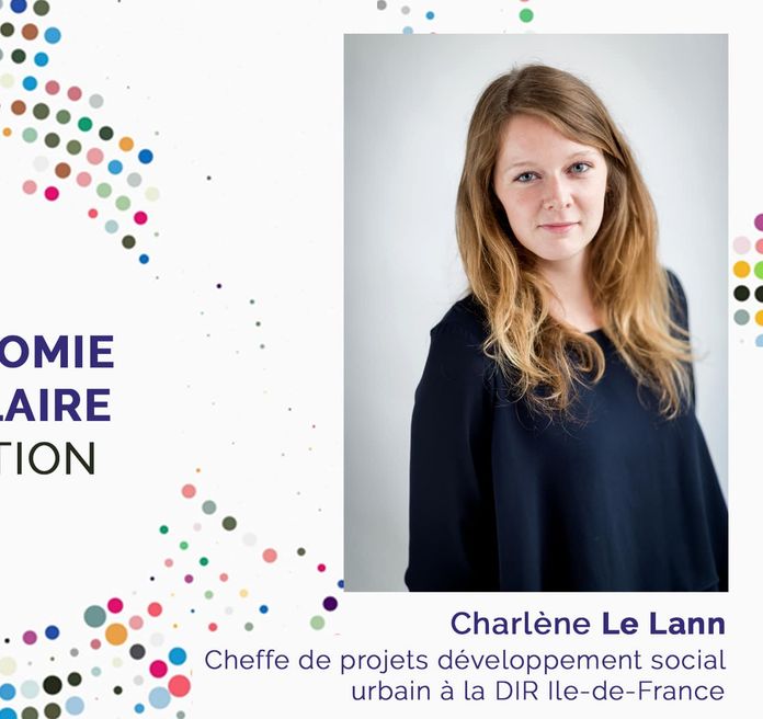 L'économie circulaire en action : Charlène Le Lann cheffe de projets développement social urbain à la DIR île-de-France